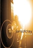 11 Live - Jars of Clay in Concert