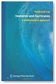 Tsunamis and Hurricanes: A Mathematical Approach