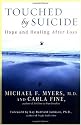 Touched by Suicide: Hope and Healing After Loss