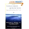 Touched by Suicide: Hope and Healing After Loss