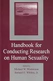 Handbook for Conducting Research on Human Sexuality