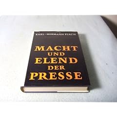 Macht und Elend der Presse
