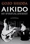 Aikido: My Spiritual Journey