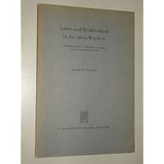 Gese, Hartmut: Lehre und Wirklichkeit in der alten Weisheit. Studien zu d. Spr�chen Salomos u. zu d. Buche Hiob. T�bingen, Mohr (Siebeck), 1958. Gr.-8�. VI, 90 S. brosch.