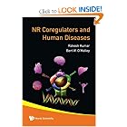 Nuclear Receptor Coregulators And Human Diseases by Bert W. O'Malley and Rakesh Kumar