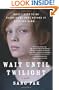 Wait Until Twilight: A Novel