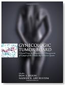 Gynecologic Tumor Board: Clinical Cases in Diagnosis and Management of Cancer of the Female Reproductive System