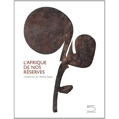 L'Afrique de nos r�serves : Collections en Rh�ne-Alpes