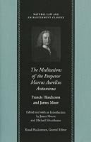 MEDITATIONS OF THE EMPEROR MARCUS AURELIUS ANTONINUS, THE (Natural Law Cloth)