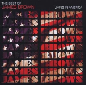 CD-Charts  Search : Living in America: the Best of James Brown
