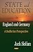 Book State And Education In England And Germany: A Sadlerian Perspective