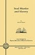 Soul Murder and Slavery (Charles Edmondson Historical Lectures Series, 15) (Charles Edmondson Historical Lectures Series, 15)