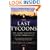 The Last Tycoons: The Secret History of Lazard Freres & Co.
