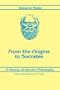 A History of Ancient Philosophy From the Origins to Socrates (SUNY Series in Philosophy)