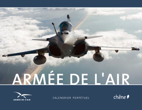 Calendrier Perpetuel Arm&eacute;e de l'Air