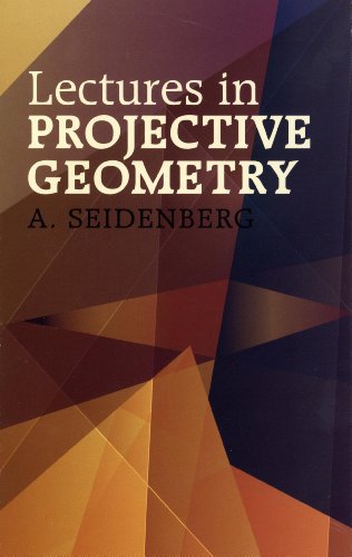 Lectures in Projective Geometry (Dover Books on Mathematics)