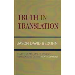 Truth in Translation: Accuracy and Bias in English Translations of the New Testament