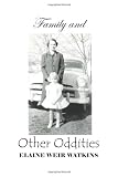 Family and Other Oddities