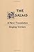 Psalms: A New Translation: Singing Version