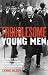 Troublesome Young Men: The Rebels Who Brought Churchill to Power in 1940 and Helped to Save Britain