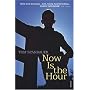 Now is the Hour