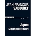 Japon : La fabrique des futurs