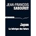 Japon : La fabrique des futurs