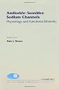 Amiloride-Sensitive Sodium Channels, Physiology and Functional Diversity (Current Topics in Membranes, Volume 47) (Current Topics in Membranes)