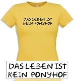 Damen T-Shirt DAS LEBEN IST KEIN PONYHOF
