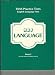 TAAS Practice Tests-English Language Arts (HBJ Language, Book 2 (Through Grade 4, Tested at Grade 5))
