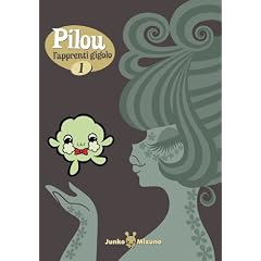 Pilou, l'apprenti gigolo, Tome 1 :