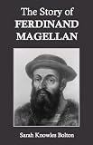 The Story of Ferdinand Magellan