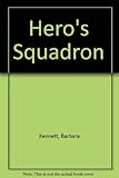 Hero's squadron