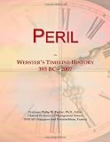 Peril: Websters Timeline History, 393 BC - 2007