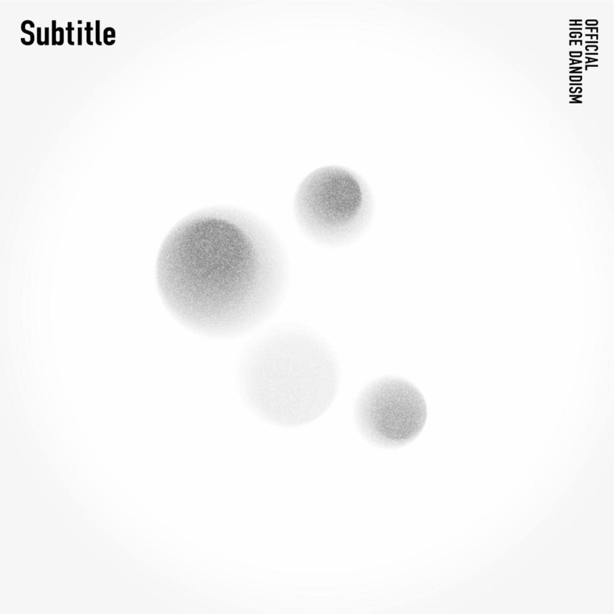 Subtitle Official髭男dism
