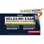 NCLEX-RN Exam Medication Flashcards, Second Edition (Kaplan NCLEX-RN Exam)
