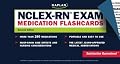 NCLEX-RN Exam Medication Flashcards, Second Edition (Kaplan NCLEX-RN Exam)