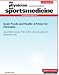 Grain Foods and Health: A Primer for Clinicians (The Physician and Sportsmedicine)