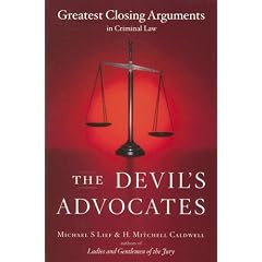 The Devil's Advocates: Greatest Closing Arguments in Criminal Law