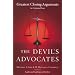 The Devil's Advocates: Greatest Closing Arguments in Criminal Law