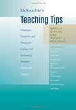 McKeachie’s Teaching Tips: Strategies, Research, and Theory for College and University Teachers, 13th Edition