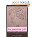 The Incomplete Child (Disability Studies in Education)