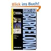 NATIONAL GEOGRAPHIC Spirallo Reisef�hrer Barcelona: Magazin. Infos und Tipps. Touren. Reiseatlas