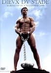 Dieux Du Stade 2008  Making of