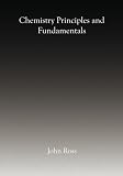 Chemistry Principles and Fundamentals