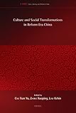 Culture and social transformations in reform era China