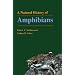 A Natural History of Amphibians (Princeton Paperbacks)
