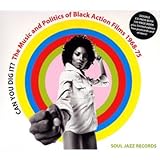 Can You Dig It? Music & Politics of Black Action Films: 1968-1975