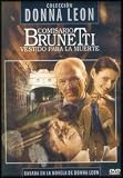 Comisario Brunetti : Vestido Para La Muerte.(2002).