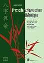 Praxis der chinesischen Astrologie